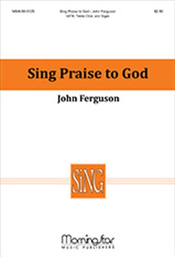 Sing Praise to God